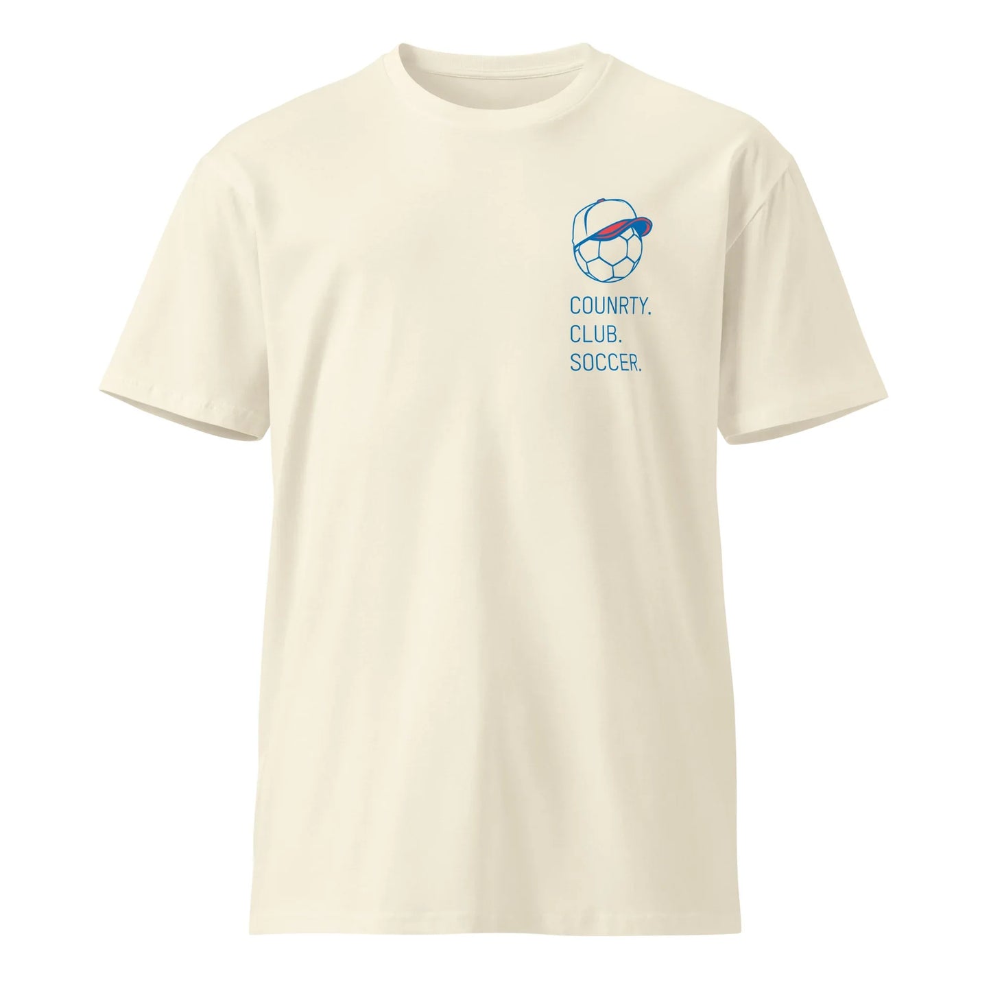 unisex-premium-t-shirt-natural-front-699bf0f15d59c - Country. Club. Soccer.